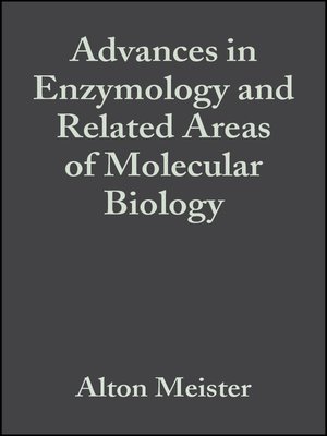 cover image of Advances in Enzymology and Related Areas of Molecular Biology